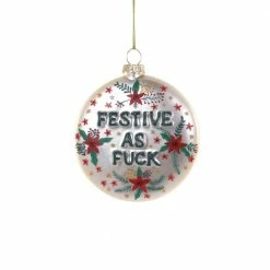 Cody Foster & Co. PREORDER: Festive AF Ornament 3.75"